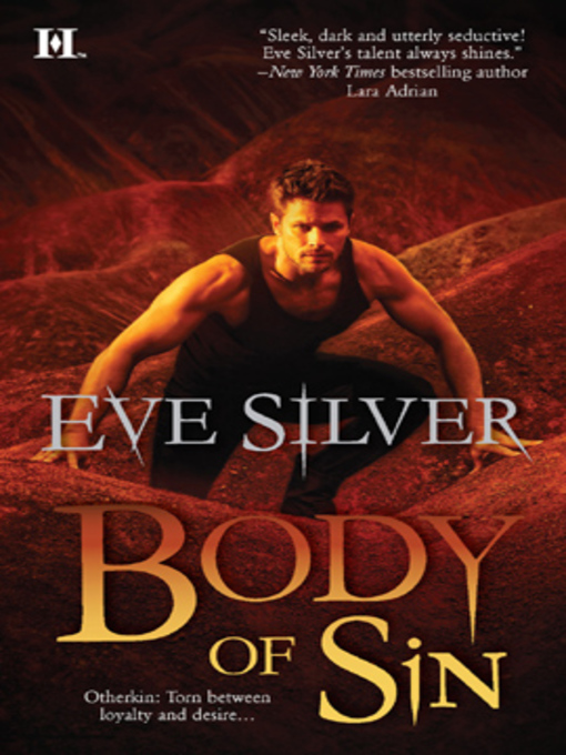 Title details for Body of Sin by Eve Silver - Available